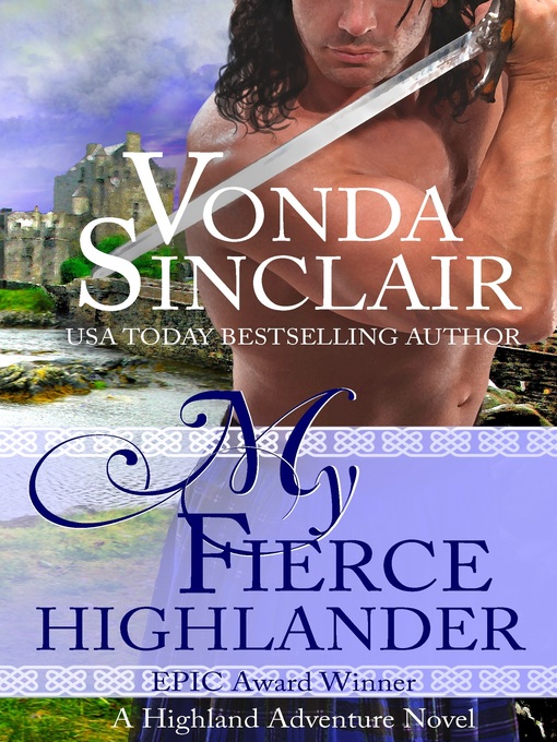 Title details for My Fierce Highlander by Vonda Sinclair - Available